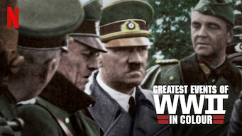 Greatest Events of WWII in Colour (2019)
