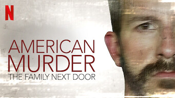 American Murder: The Family Next Door (2020)