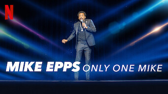 Mike Epps: Only One Mike (2019)