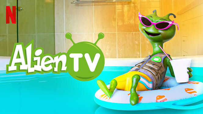 Alien TV (2021) - Netflix | Flixable